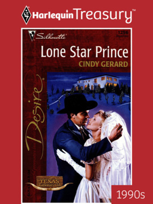 Title details for Lone Star Prince by Cindy Gerard - Available